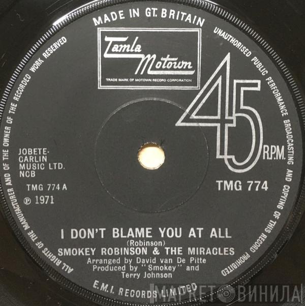 The Miracles - I Don't Blame You At All