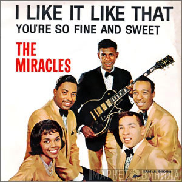 The Miracles - I Like It Like That