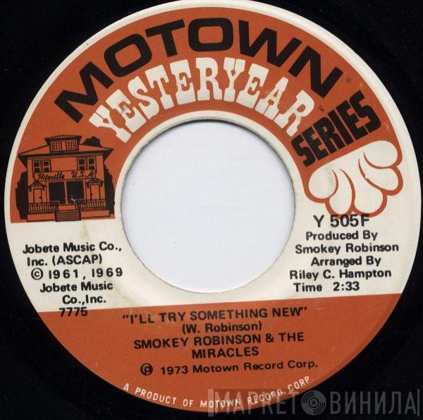 The Miracles - I'll Try Something New / You've Really Got A Hold On Me