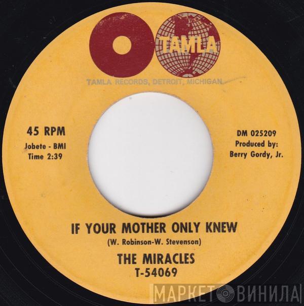 The Miracles - If Your Mother Only Knew / Way Over There