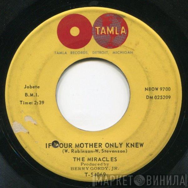 The Miracles - If Your Mother Only Knew / Way Over There