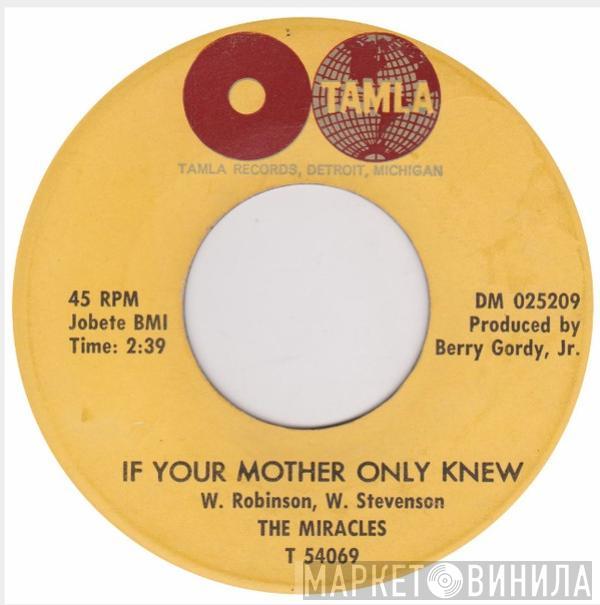 The Miracles - If Your Mother Only Knew