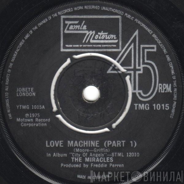 The Miracles - Love Machine (Part 1)