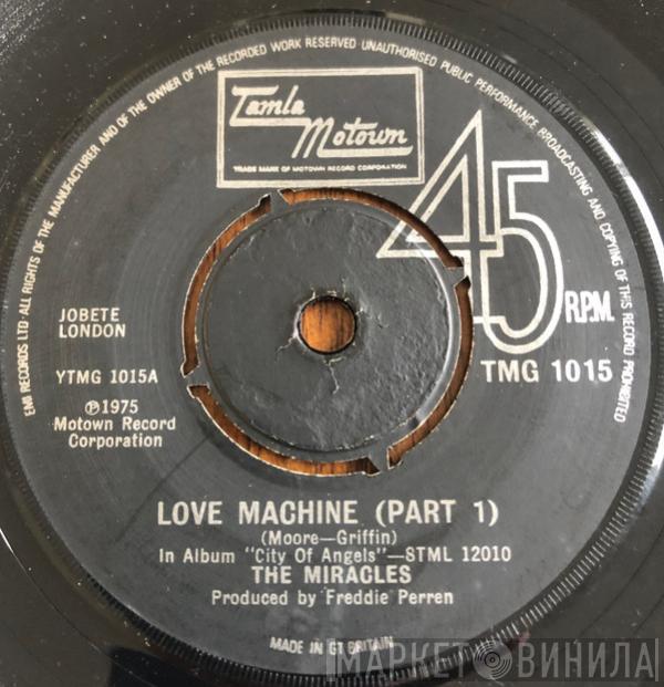  The Miracles  - Love Machine (Part 1)