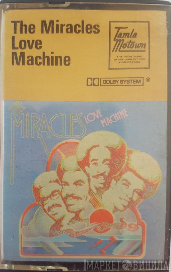  The Miracles  - Love Machine