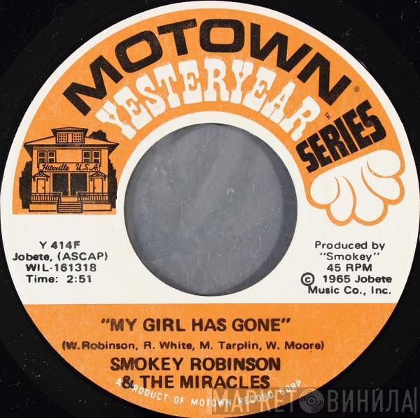 The Miracles - My Girl Has Gone / Going To A Go-Go