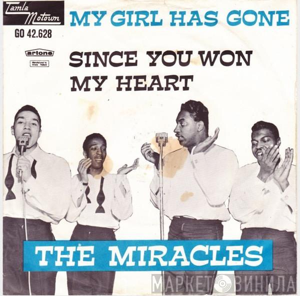 The Miracles - My Girl Has Gone / Since You Won My Heart