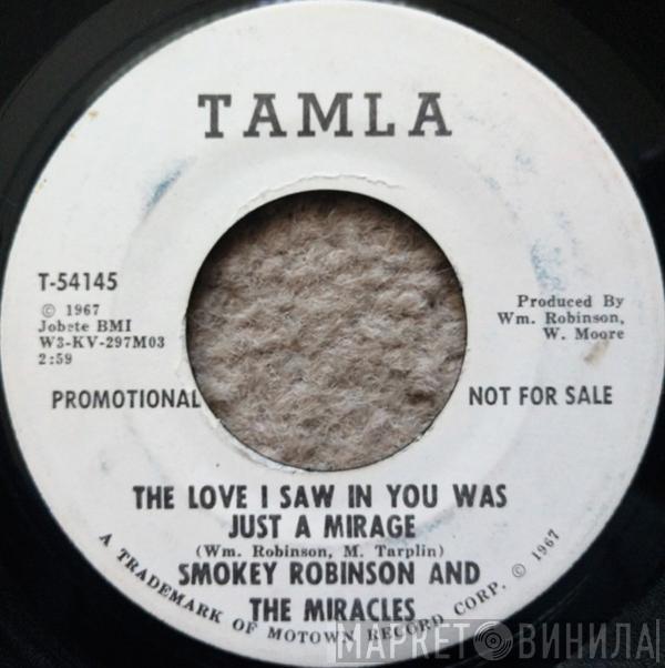 The Miracles - The Love I Saw In You Was Just A Mirage