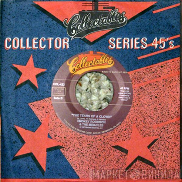 The Miracles - The Tears Of A Clown / Who's Gonna Take The Blame