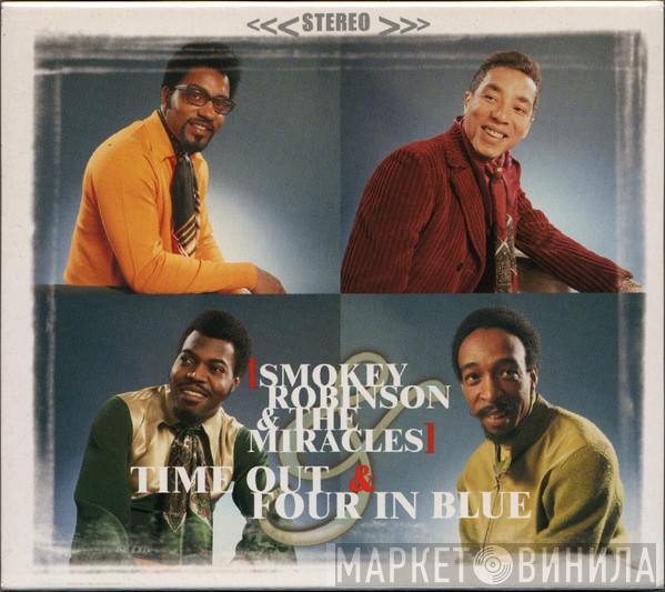 The Miracles - Time Out & Four In Blue