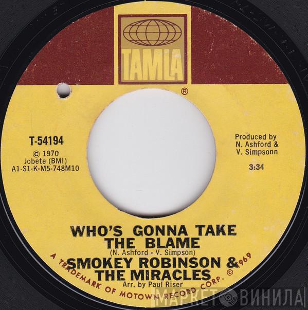 The Miracles - Who's Gonna Take The Blame