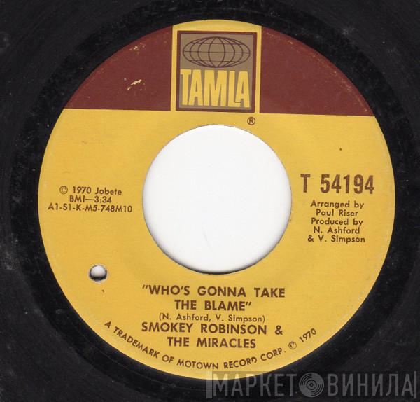 The Miracles - Who's Gonna Take The Blame