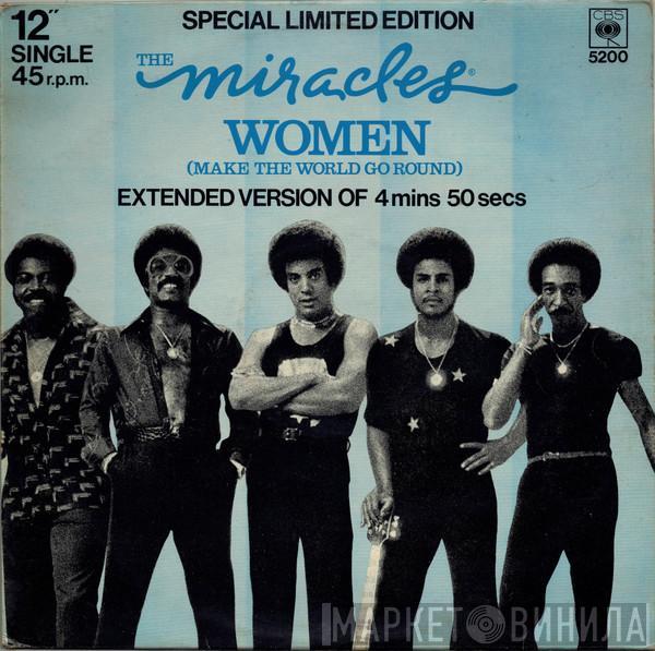 The Miracles - Women (Make The World Go 'Round)