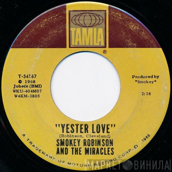 The Miracles - Yester Love