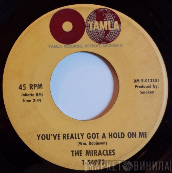  The Miracles  - You've Really Got A Hold On Me