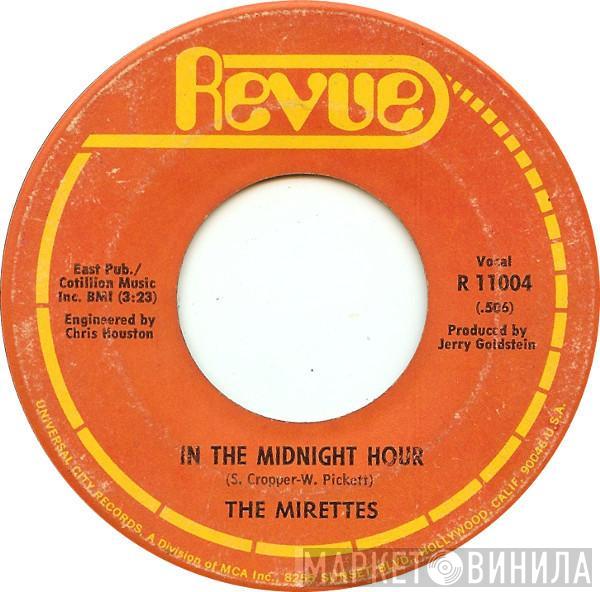 The Mirettes - In The Midnight Hour / To Love Somebody
