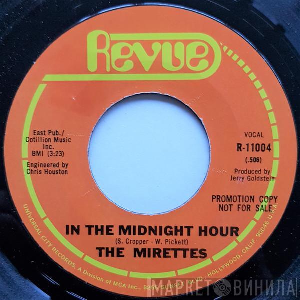  The Mirettes  - In The Midnight Hour