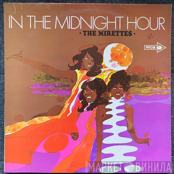 The Mirettes - In The Midnight Hour