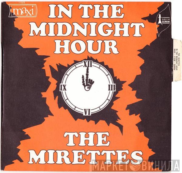 The Mirettes - In The Midnight Hour