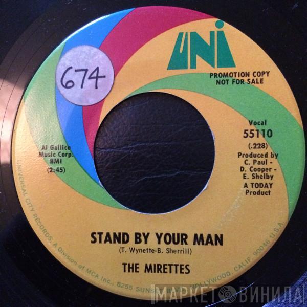 The Mirettes - Stand By Your Man
