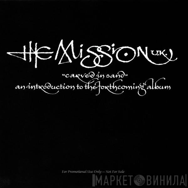 The Mission - Carved In Sand (An Introduction To The Forthcoming Album)