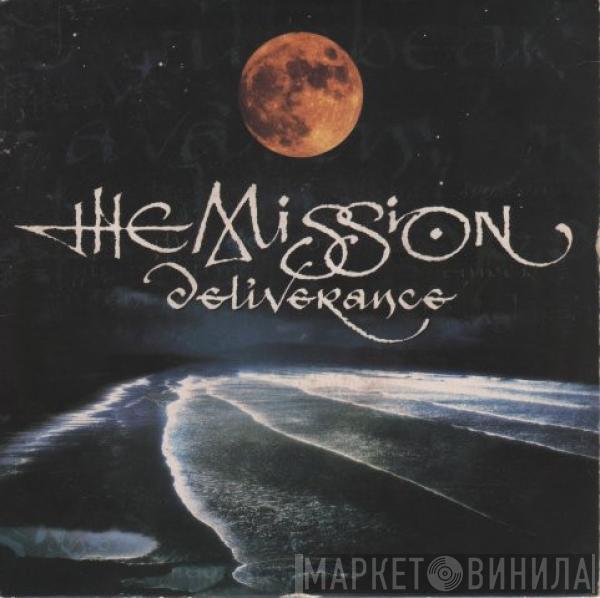 The Mission - Deliverance