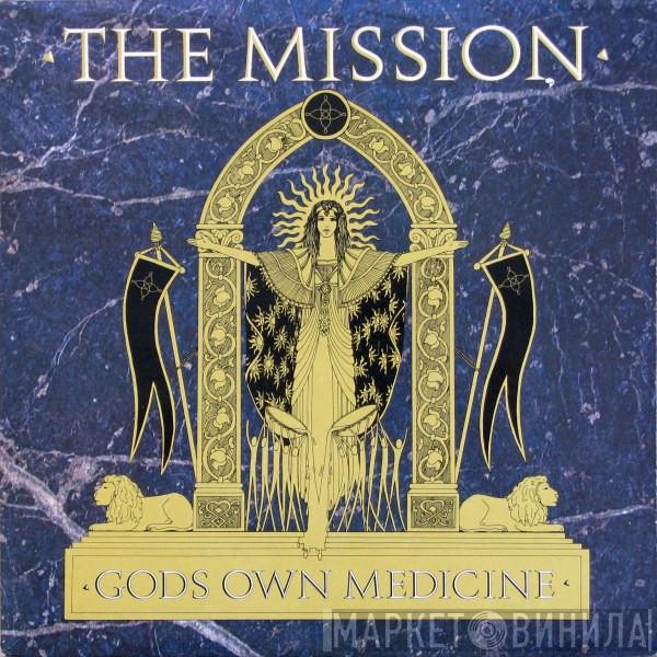  The Mission  - God's Own Medicine