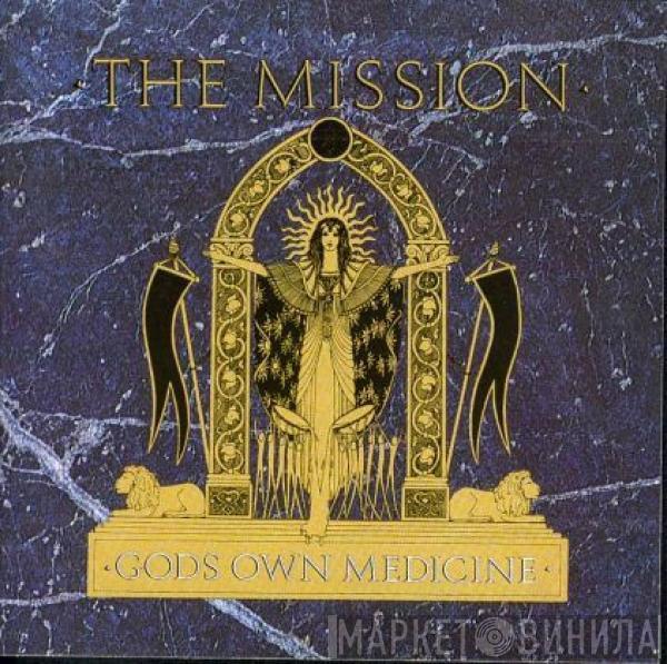 The Mission - Gods Own Medicine