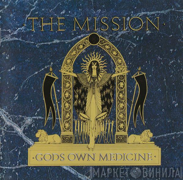  The Mission  - Gods Own Medicine