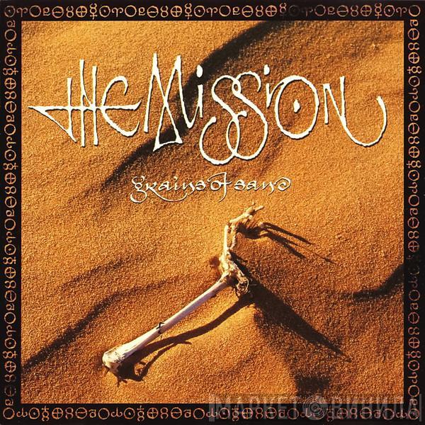  The Mission  - Grains Of Sand