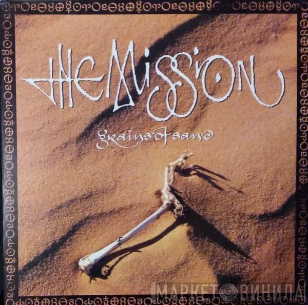 The Mission - Grains Of Sand