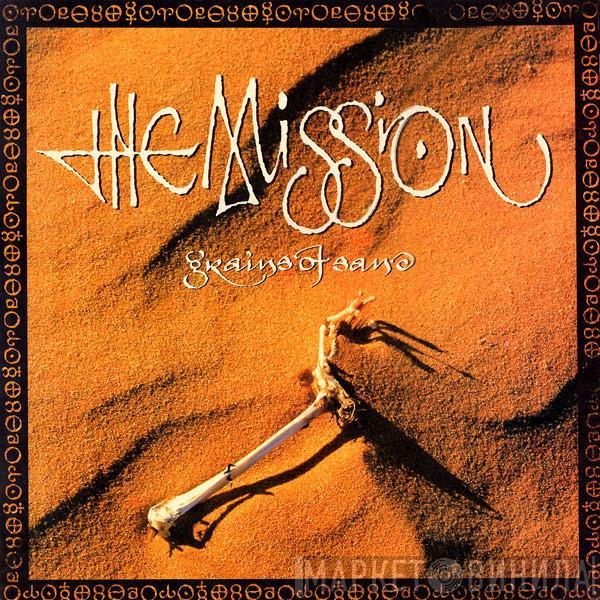  The Mission  - Grains Of Sand