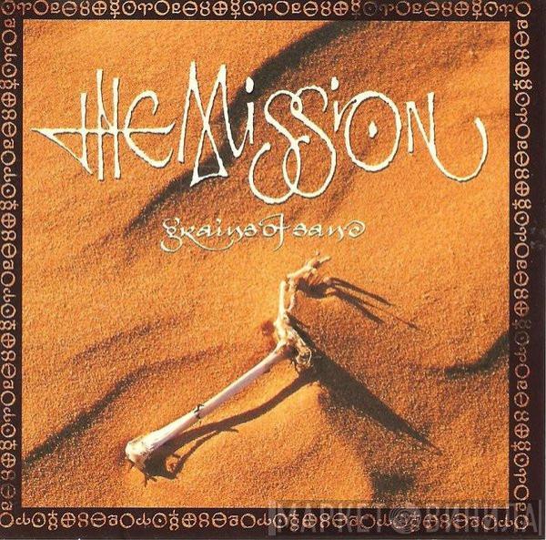  The Mission  - Grains Of Sand