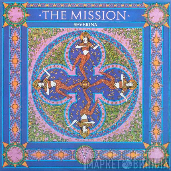  The Mission  - Severina