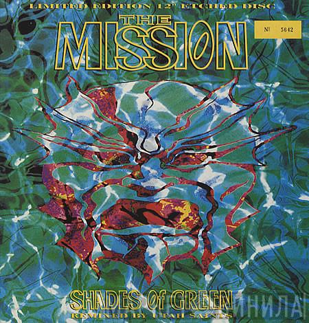 The Mission - Shades Of Green