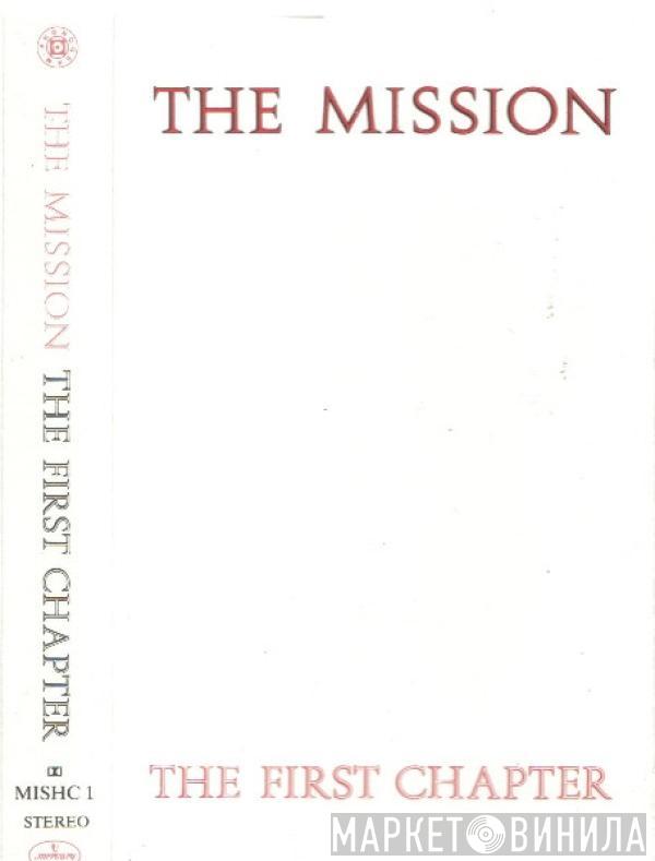 The Mission - The First Chapter