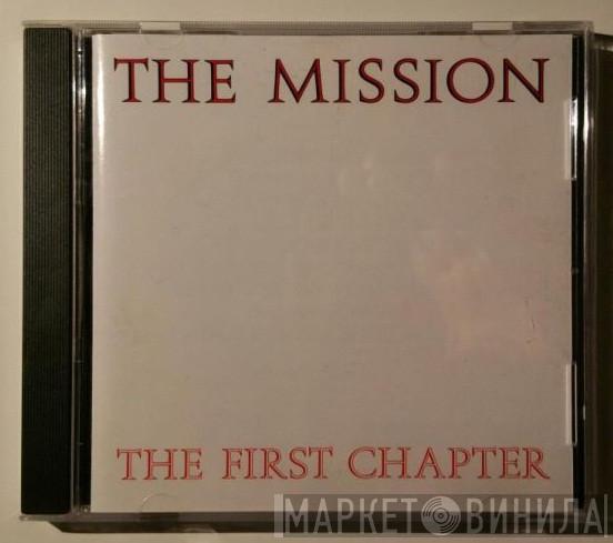 The Mission - The First Chapter