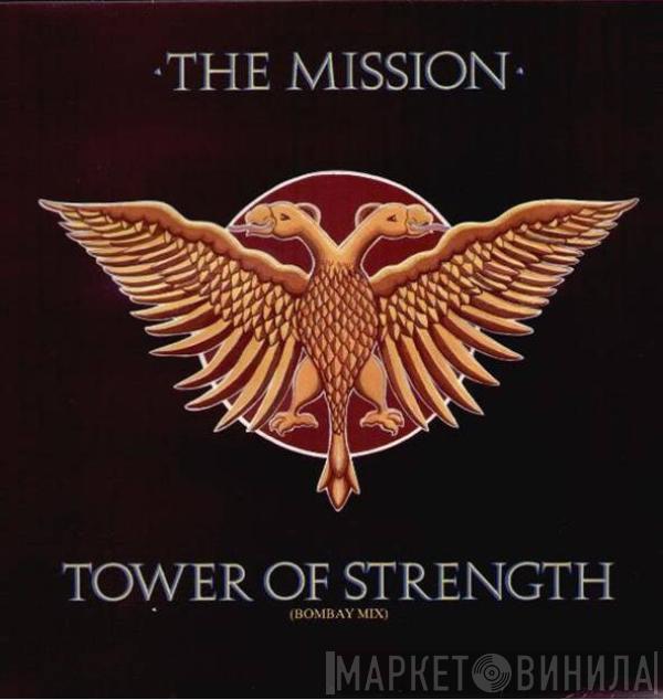 The Mission - Tower Of Strength (Bombay Mix)