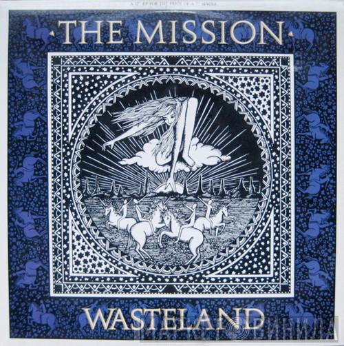 The Mission - Wasteland