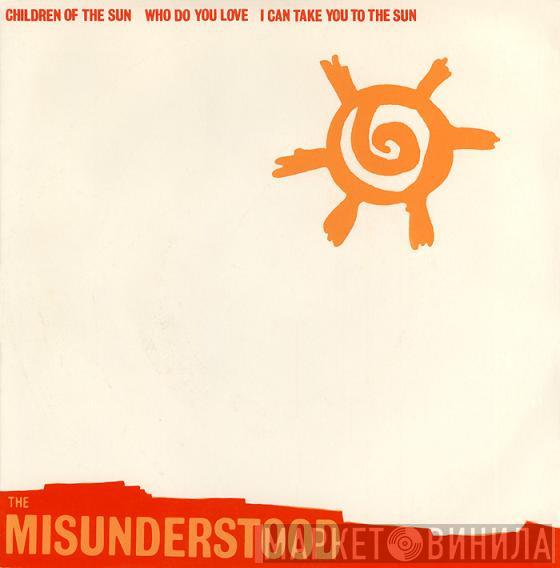The Misunderstood - Children Of The Sun