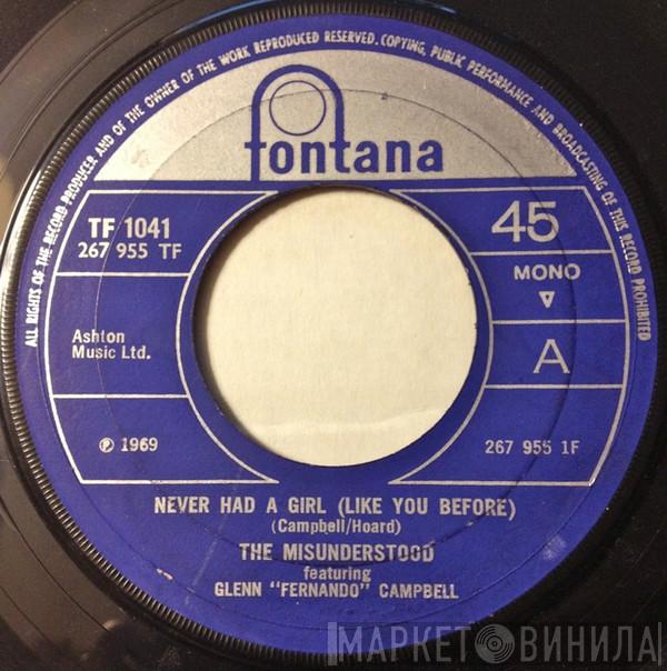  The Misunderstood  - Never Had A Girl (Like You Before)
