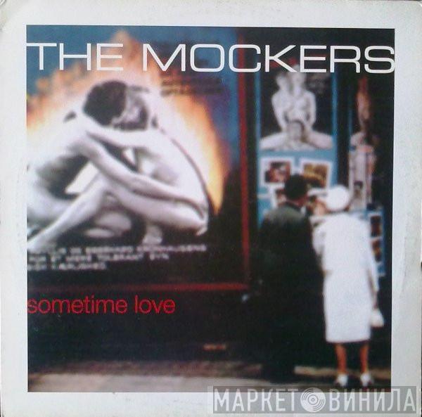 The Mockers  - Sometime Love