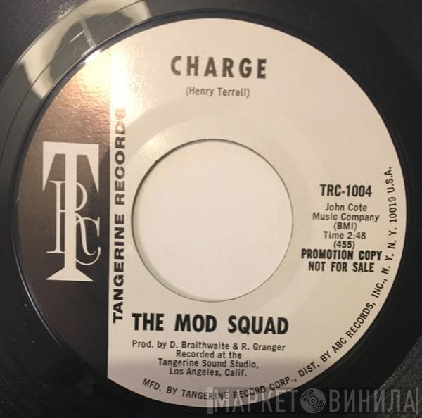  The Mod Squad   - Charge / Mod Squad You All