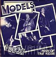 The Models - Freeze / Man Of The Year