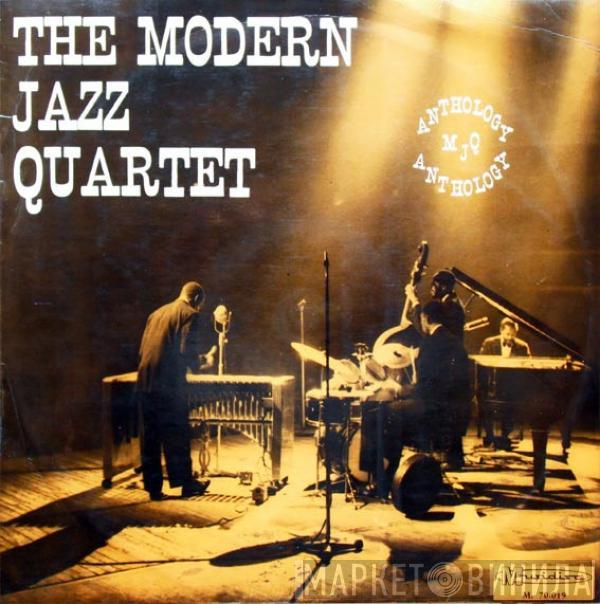  The Modern Jazz Quartet  - Anthology MJQ
