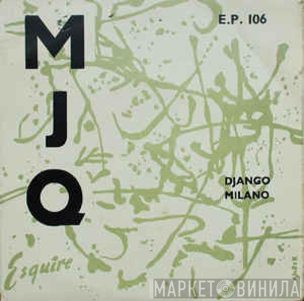 The Modern Jazz Quartet - Django / Milano