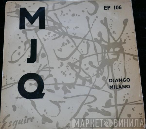 The Modern Jazz Quartet - Django / Milano