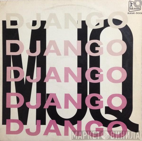  The Modern Jazz Quartet  - Django