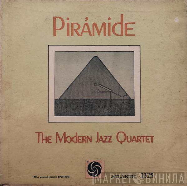  The Modern Jazz Quartet  - Pirámide [Pyramid]