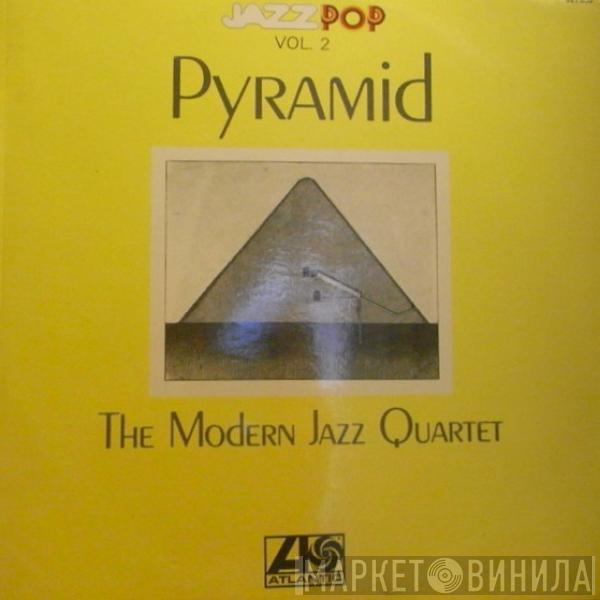  The Modern Jazz Quartet  - Pyramid